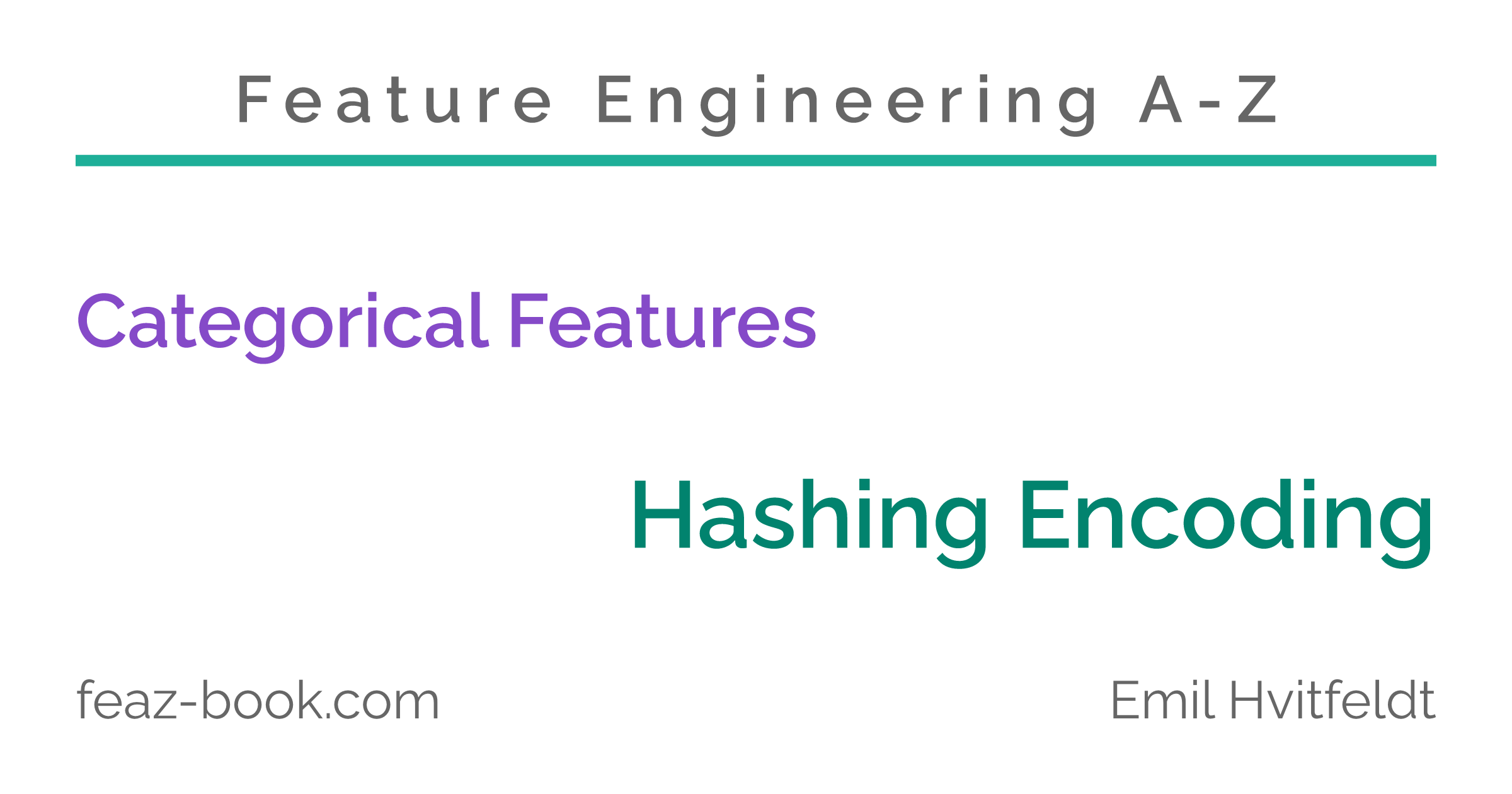 Feature Engineering A-Z | Hashing Encoding – Feature Engineering A-Z