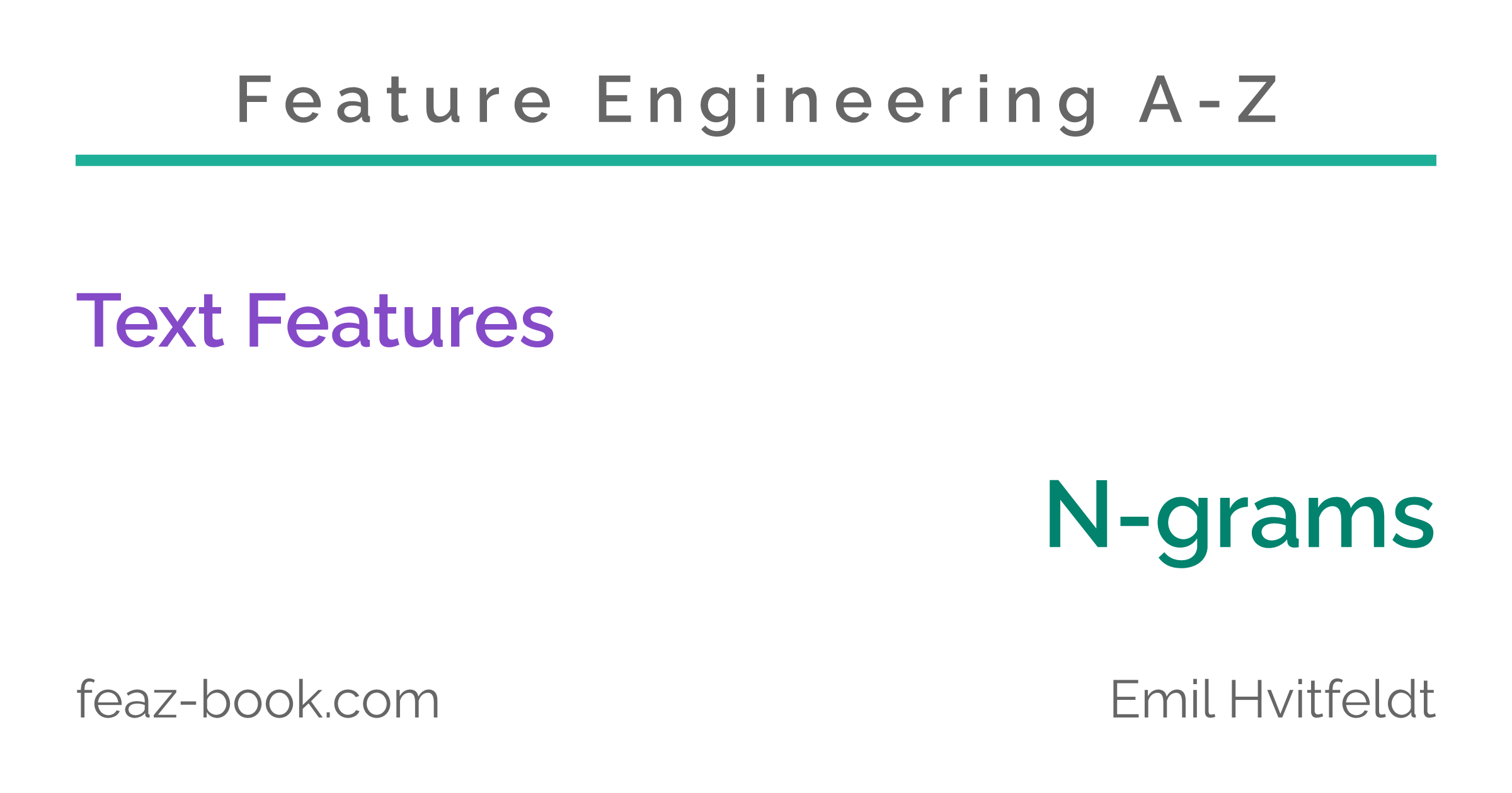 Feature Engineering A-Z | N-grams – Feature Engineering A-Z
