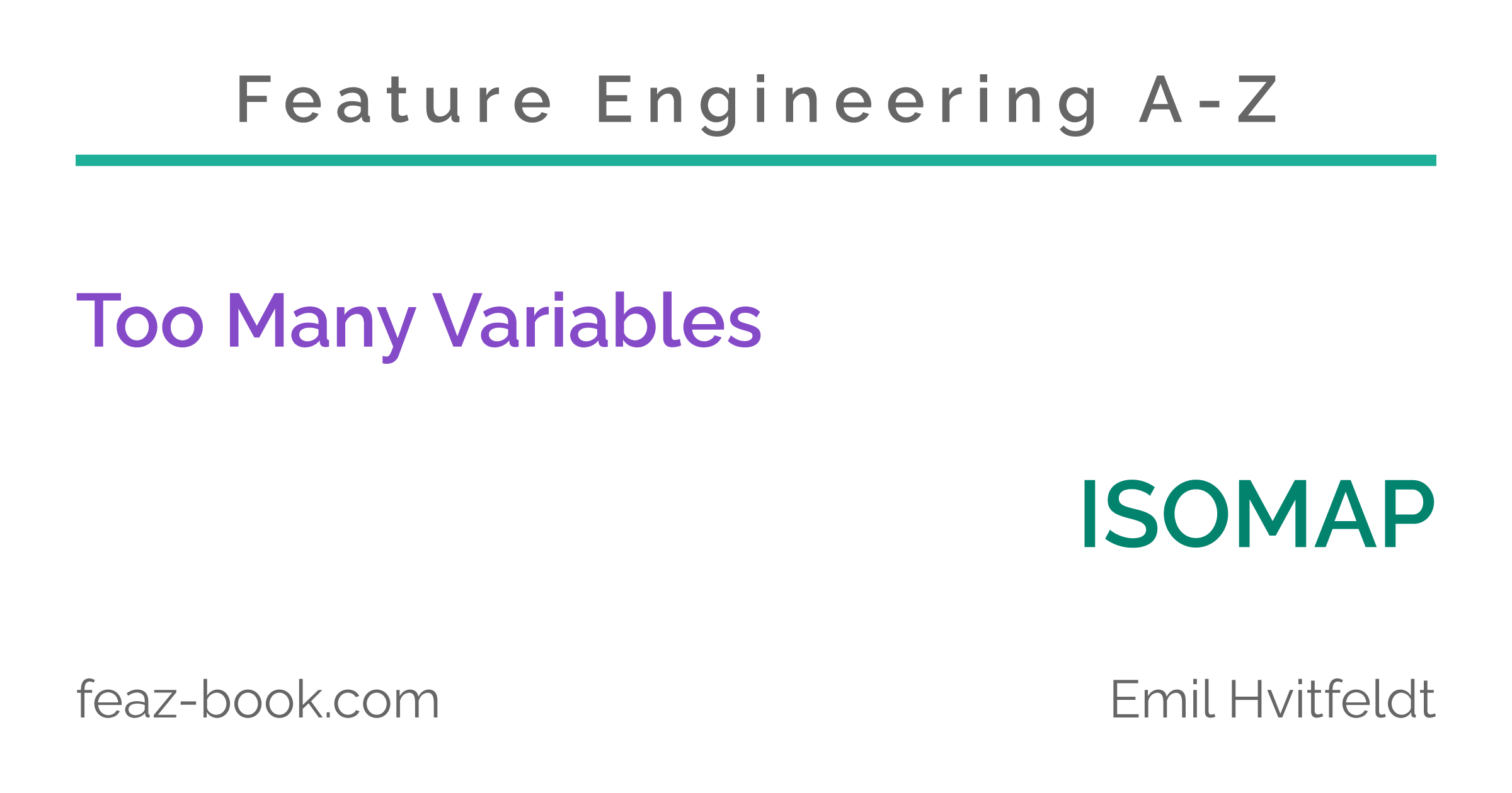 Feature Engineering A-Z | ISOMAP – Feature Engineering A-Z
